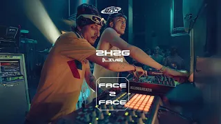 2H2G (Live) // Face 2 Face Berlin 2.0 // Club Ost