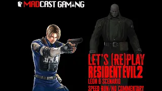 Resident Evil 2 (Leon B Scenario) - Speed Run/No Commentary