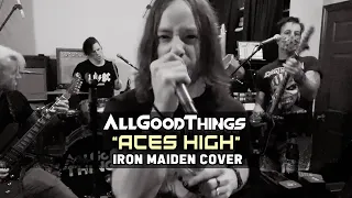 All Good Things Rehearsals -  Aces High (Iron Maiden Cover)