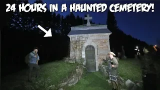 24 HOUR OVERNIGHT CHALLENGE IN A HAUNTED CEMETERY!