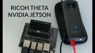 NVIDIA Jetson Nano Setup for RICOH THETA 360° Cameras