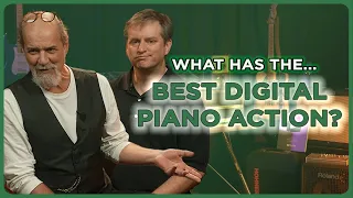 Which Digital Piano Has the Best Key Action?