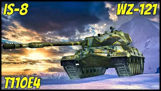 IS-8, T110E4 & WZ-121 ● WoT Blitz