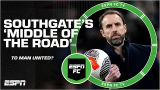There is NO REASON for Gareth Southgate to be linked with the Manchester United job? | ESPN FC