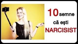 10 semne că ești NARCISIST