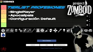 😎 Tier List Profesiones | Project Zomboid 💀 (Según mi opinión)