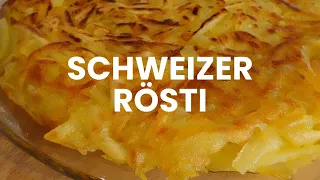 Schweizer Rösti   Das Original Rezept