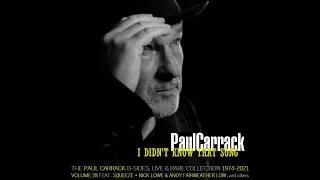 Paul Carrack - Don't Shed A Tear (Long Version)