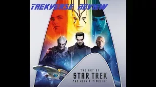 The Art of Star Trek: The Kelvin Timeline -Trekverse-Review