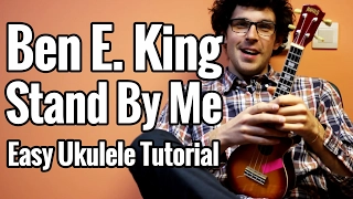 Ben E. King - Stand By Me - Ukulele Tutorial - Easy Chords And Picking Pattern