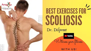 Best exercises for Scoliosis | Arogya Physiotherapy