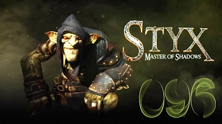 Let's Play: Styx: Master of Shadows - ZU DEN BUECHERN [German][Alex][Blind][#096]