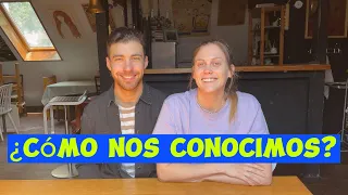 Como nos conocimos - Pareja Internacional - STORYTIME!