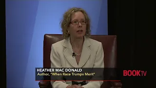 Heather Mac Donald, "When Race Trumps Merit"