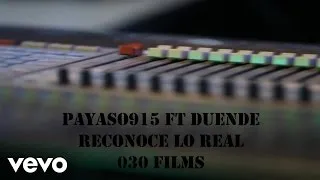 Payaso915 - Reconoce Lo Real Ft Duende