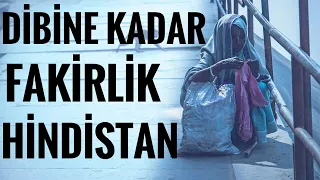 Hindistan Dibine Kadar Zenginlik Ve Fakirlik