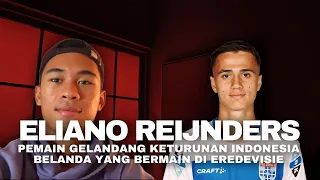 WAWANCARA Eliano Reijnders: Pemain Gelandang Keturunan Indonesia-Belanda yang Bermain di Eredevisie