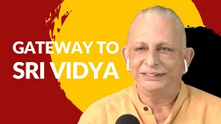 Bala Tripurasundari Mantra - Gateway to Sri Vidya | Sri M