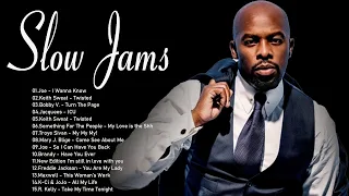 SLOW JAMS MIX - Joe , Mary J Blige, R Kelly, Keith Sweat, - SLOW JAMS