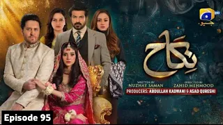 Nikah Ep 96 | Nikah drama Ep 95 Promo | Nikah Episode 95 | Har Pal geo | it's khawar Khn  نکاح 95