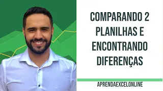 Como comparar encontrar diferenças em listas e planilhas no Excel