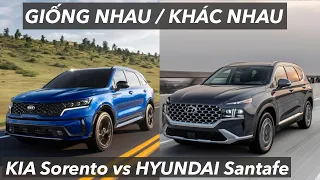 Sự giống nhau và khác nhau giữa Kia Sorento và Hyundai Santafe 2022