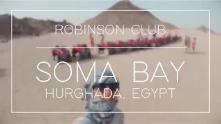 ROBINSON CLUB ✘ SOMA BAY, HURGHADA, EGYPT (2018)