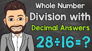 Whole Number Division with Decimal Answers | Math with Mr. J