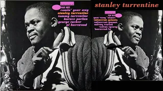 Someone To Watch Over Me - Stanley Turrentine Quintet