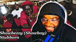 Showbezzy (Showboy) - Stubborn (official Video) | REACTION
