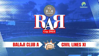 BALAJI CLUB A VS CIVIL LINES XI | RAR CUP 2024