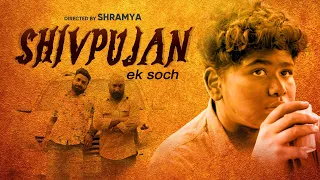 Shivpujan Ek Soch | New Hindi Short film 2023 |