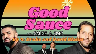 "Drake and Jason Williams" EP 4 Good Sauce