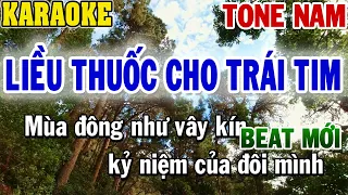 Karaoke Liều Thuốc Cho Trái Tim Tone Nam | Beat Mới | 84