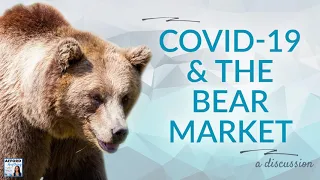 Covid-19 and the Bear Market - What to Do | Afford Anything Podcast (Audio-Only)