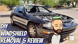 Windshield Removal | Honda Prelude | DIY