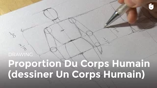 Dessin : Dessiner un corps humain