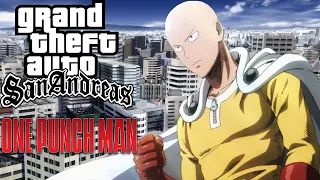 GTA San Andreas One Punch Man Super Mod Mod one punch man gta san Saitama