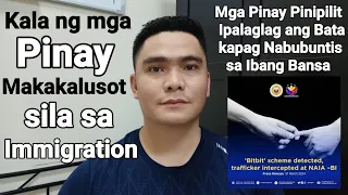 MGA PINAY PINIPILIT NA GAWIN ITO SA IBANG BANSA |  NAHARANG ANG IBA SA IMMIGRATION MATITIGAS ANG ULO