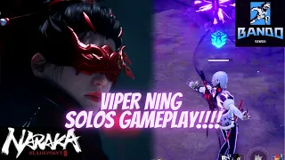 NARAKA: Bladepoint - VIPER NING SOLOS GAMEPLAY!!!!