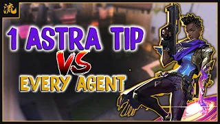 1 ASTRA TIP vs EVERY AGENT in VALORANT