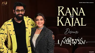 Rana & Kajal discuss #Satyabhama in a Special Interview | Sashi Tikka | Suman Chikkala | Aurum Arts