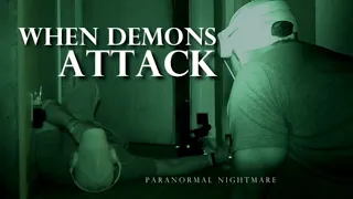 WHEN DEMONS ATTACK   This Place Is SO DARK...  Paranormal Nightmare  S11E3