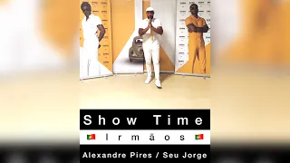 Show Time irmãos - Alexandre Pires e Seu Jorge