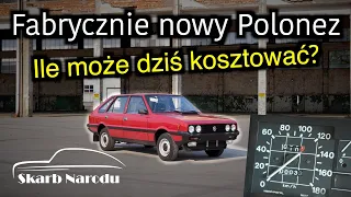 Fabrycznie nowy Polonez - Ile może teraz kosztować? // Muzeum SKARB NARODU