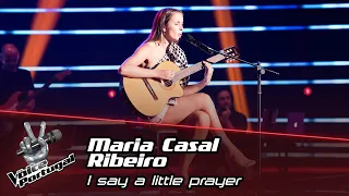 Maria Casal Ribeiro  - "I say a little prayer" | Prova Cega | The Voice Portugal