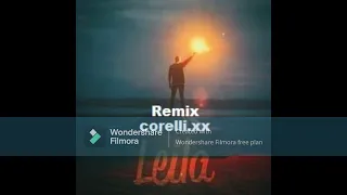 corelli.xx ( Numen lejla ) Remix.