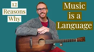 Music is a Language - Here’s Why