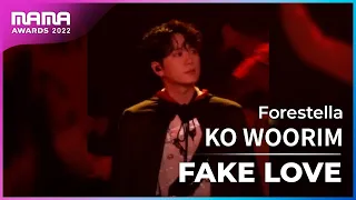 [Plus Cam] Ko Woorim (고우림)│Forestella(포레스텔라) - FAKE LOVE│@2022 MAMA AWARDS