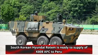 South Korean Hyundai Rotem is ready to supply of K808 APC to Peru